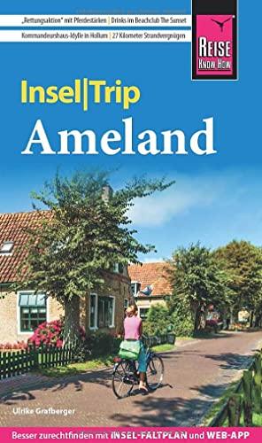 Reise Know-How InselTrip Ameland: Reiseführer mit Insel-Faltplan und kostenloser Web-App