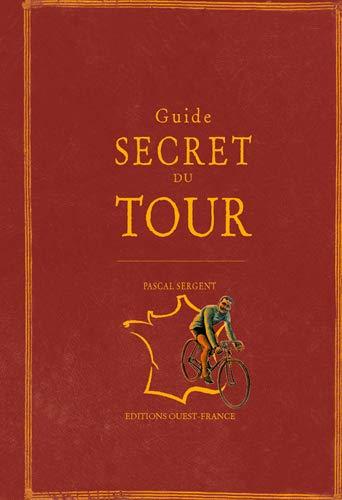 Guide secret du Tour