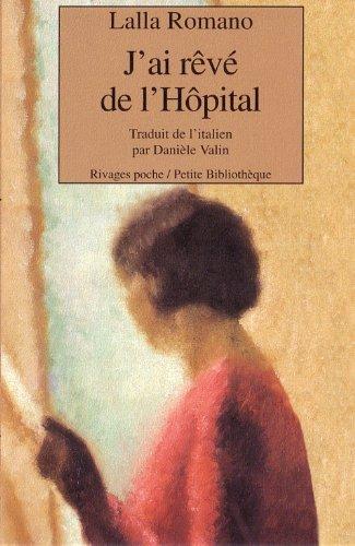 J'ai rêvé de l'hôpital