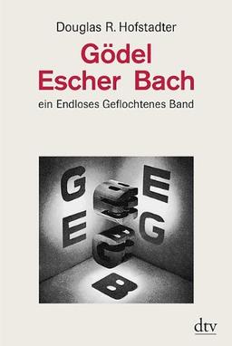 Gödel, Escher, Bach: Ein Endloses Geflochtenes Band