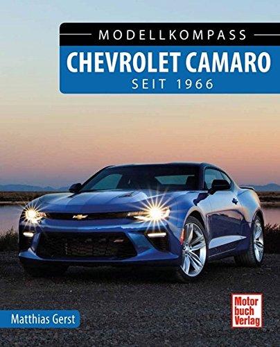 Chevrolet Camaro: seit 1966 (Modellkompass)