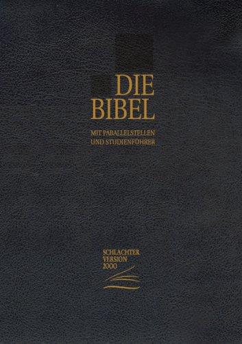 Die Bibel - Schlachter Version 2000: Taschenausgabe mit Parallelstellen. Cover: schwarz