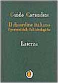 Il disordine italiano. I postumi delle ideologie