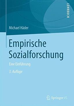 Empirische Sozialforschung: Eine Einführung