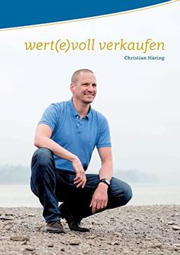 wert(e)voll verkaufen