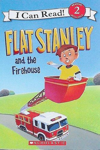 Flat Stanley and the Firehouse (I Can Read, Level 2)