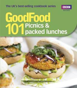 Good Food 101: Picnics & Packed Lunches: Triple-tested Recipes