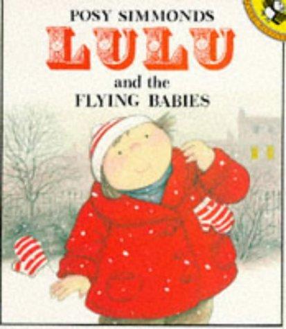 Lulu and the Flying Babies (Picture Puffin)