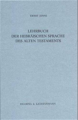 "Lehrbuch der hebräischen Sprache des Alten Testaments. Neubearbeitung des ""Hebräischen Schulbuchs"" von Hollenberg-Budde": "Lehrbuch der hebräischen Sprache des Alten Testaments. Neubearbeitung...