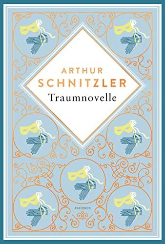 Traumnovelle: Schmuckausgabe mit Silberprägung (Anacondas besondere Klassiker, Band 2)