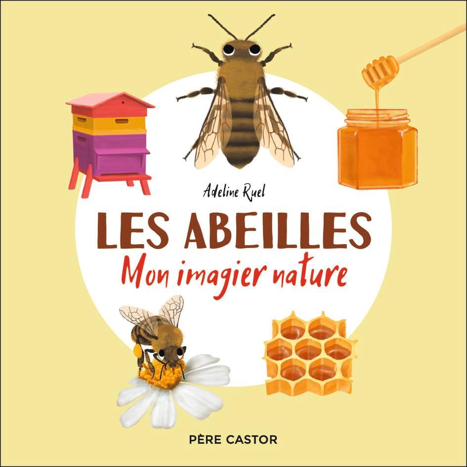 Les abeilles