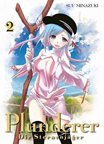 Plunderer - Die Sternenjäger: Bd. 2