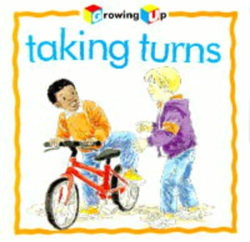 Taking Turns (Growing Up S.)