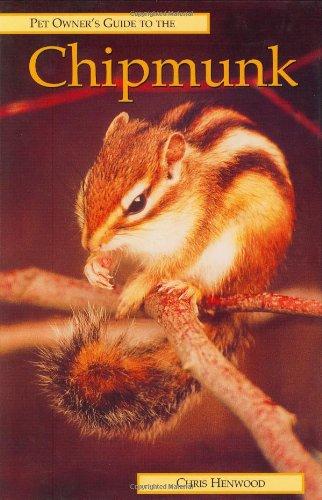 Pet Owner's Guide to the Chipmunk