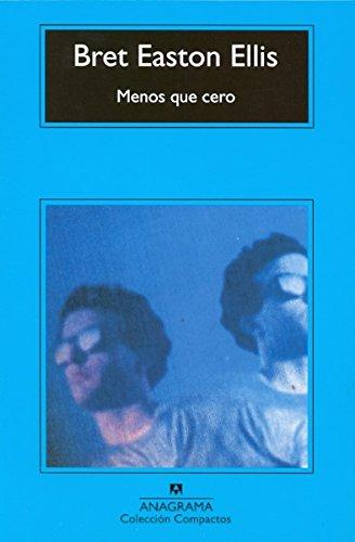 Menos que cero (Compactos, Band 52)