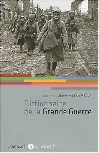 Dictionnaire de la Grande Guerre