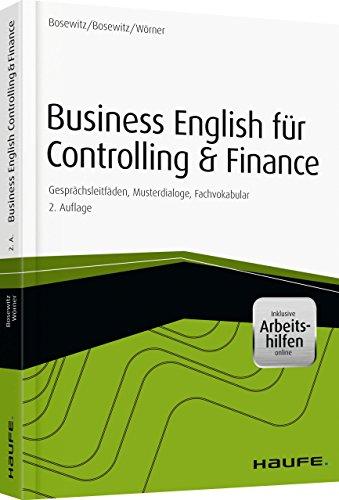 Business English für Controlling & Finance  inkl. Arbeitshilfen online: Gesprächsleitfäden, Musterdialoge, Fachvokabular