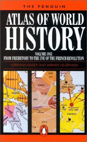 Kinder, Hermann; Hilgemann, Werner, Vol.1 : From the Beginning to the Eve of the French Revolution (Reference Books)