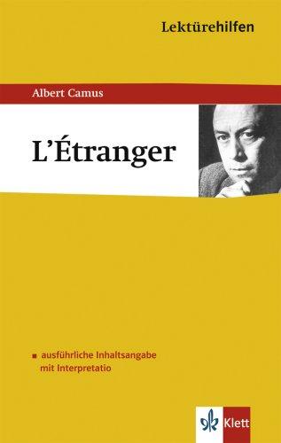 Lektürehilfen Albert Camus: L'Etranger: Texte et documents