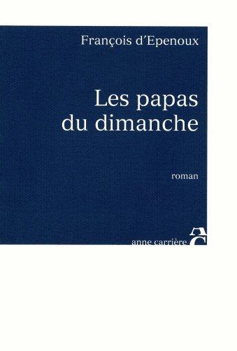 Les papas du dimanche