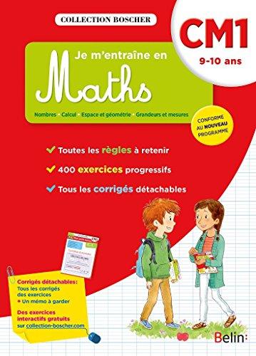 Je m'entraîne en maths : CM1, 9-10 ans : conforme au nouveau programme