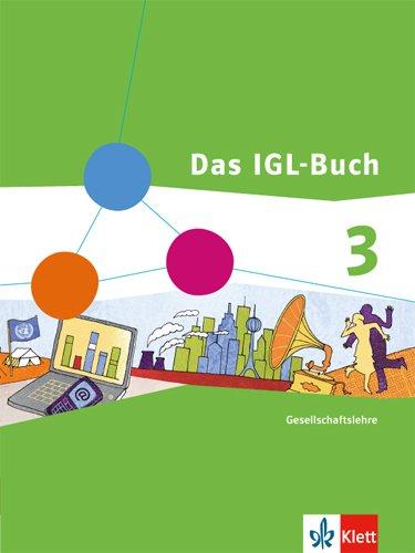 Das IGL-Buch / Schülerband Gesellschaftslehre: Gesellschaftslehre Hessen