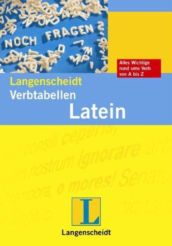 Langenscheidt Verbtabellen Latein: Unregelmäßige und regelmäßige Verben richtig konjugiert