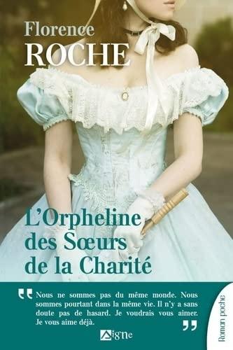 L'orpheline des soeurs de la charité