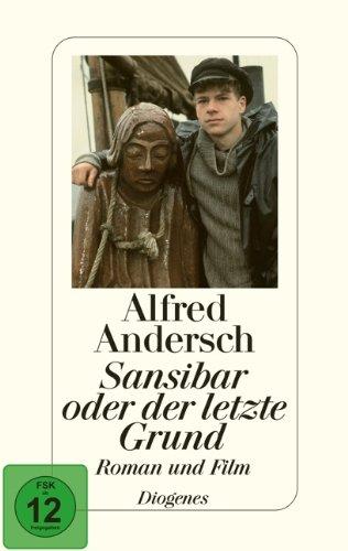 Sansibar oder der letzte Grund: Roman und Film