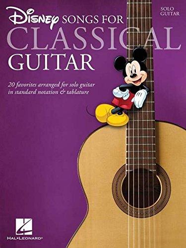 Disney Songs For Classical Guitar Standard Notation & Tab Book