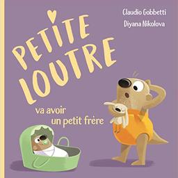 Petite loutre va avoir un petit frère