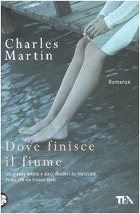 Dove finisce il fiume (Teadue)