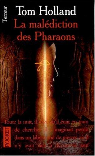 La malédiction des pharaons