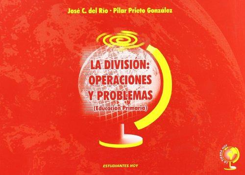 La división : operaciones y problemas (Estudiantes Hoy)