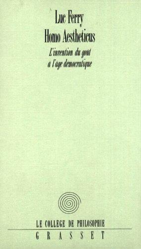 Homo aestheticus : l'invention du goût à l'âge démocratique