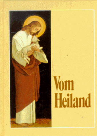 Vom Heiland