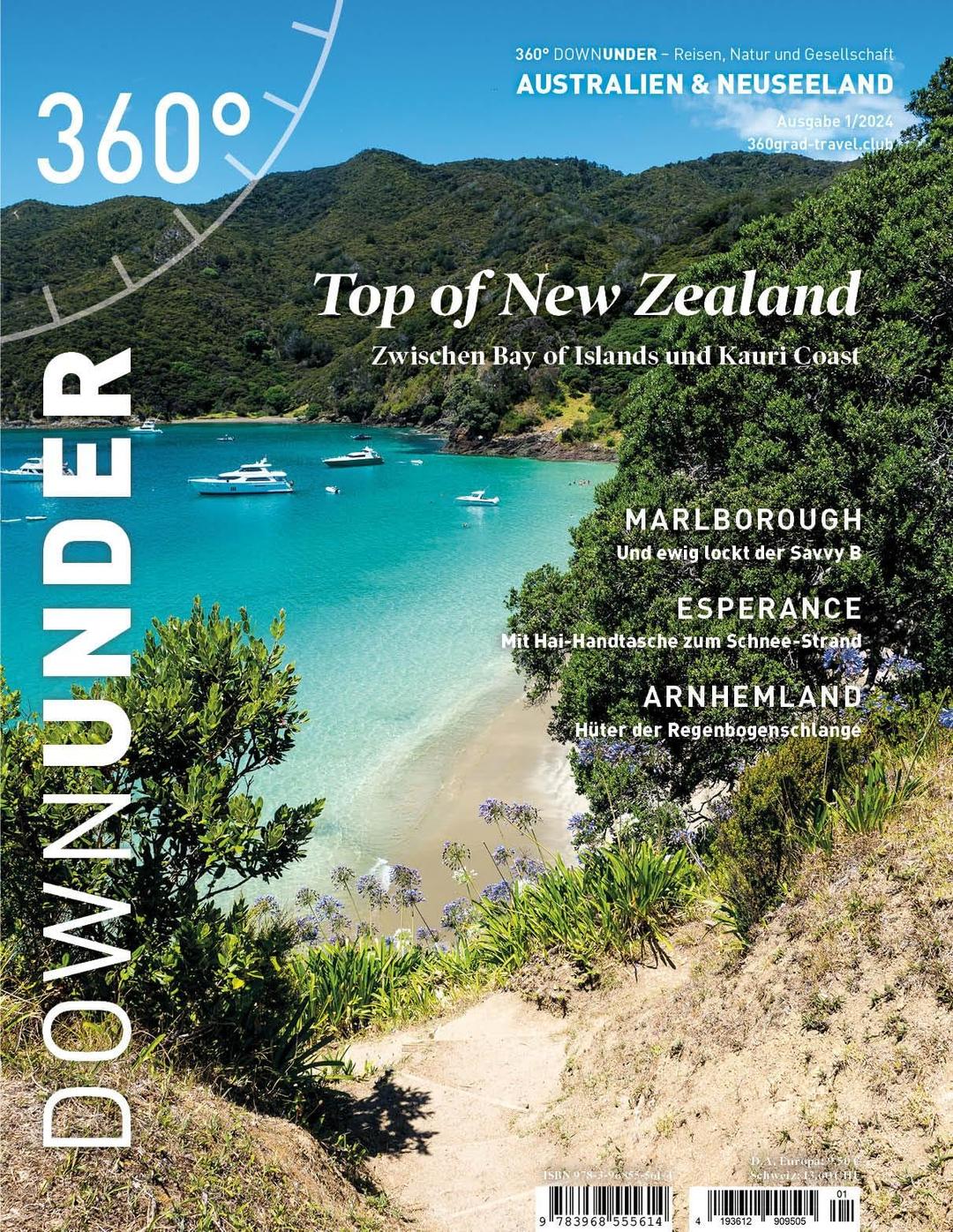 360° DownUnder - Ausgabe 1/2024: Top of New Zealand (360° DownUnder: Reisen, Natur und Gesellschaft)