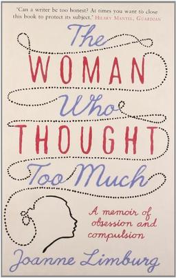 The Woman Who Thought Too Much