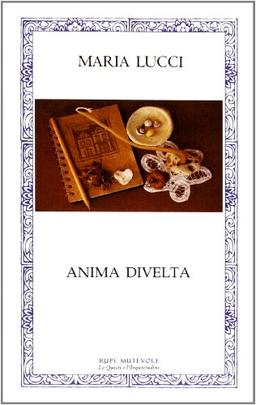 Anima divelta (La quiete e l'inquietudine)