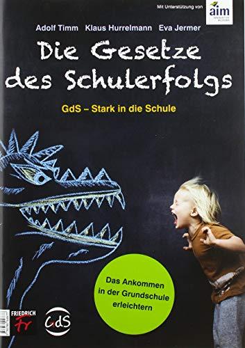 Die Gesetze des Schulerfolgs GdS – Stark in die Schule: Heft Kita