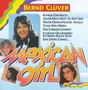 Bernd Clüver-Mexican Girl/+