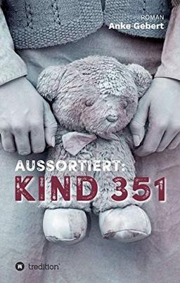 Aussortiert: Kind 351