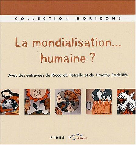 MONDIALISATION HUMAINE (Spiritualité)