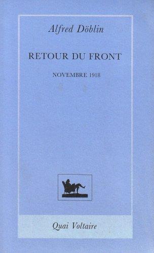 Novembre 1918 : une révolution allemande. Vol. 3. Retour du front