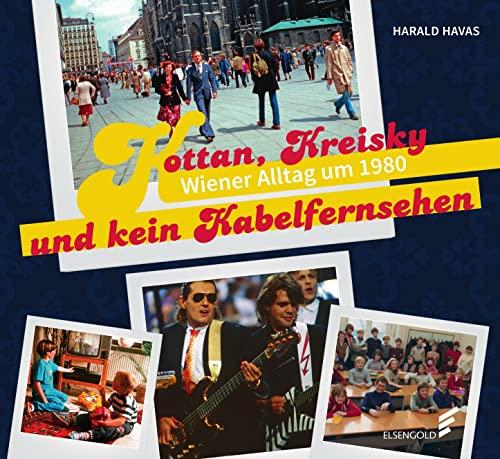 Kottan, Kreisky und kein Kabelfernsehen: Wiener Alltag um 1980