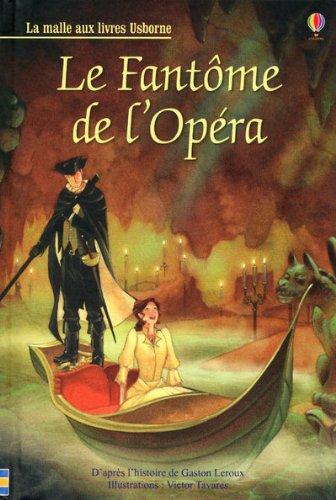 Le fantôme de l'Opéra