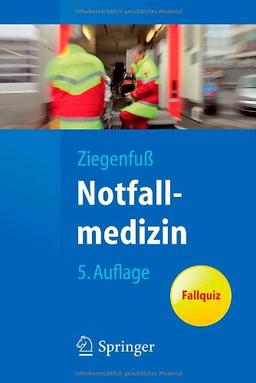 Notfallmedizin (Springer-Lehrbuch)