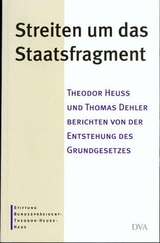 Streiten um das Staatsfragment