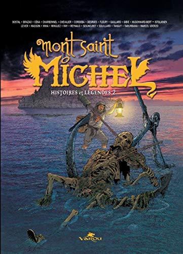 Histoires et légendes. Vol. 2. Mont-Saint-Michel