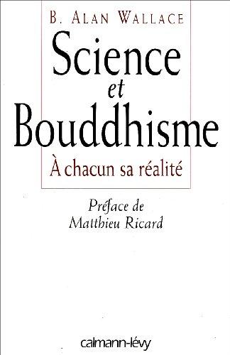 Science et bouddhisme : à chacun sa réalité